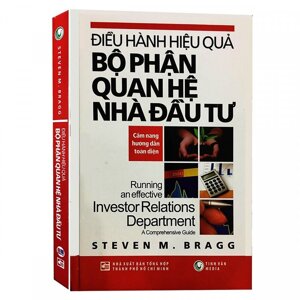 Điều hành hiệu quả bộ phận quan hệ nhà đầu tư