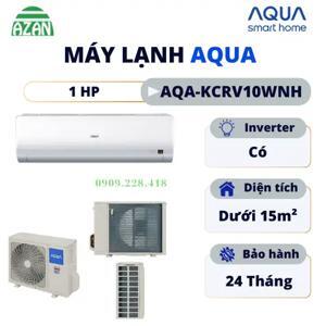 Điều hòa Aqua Inverter 9000 BTU 1 chiều AQA-KCRV10WNH gas R-32