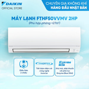 Điều hòa Daikin Inverter 18000 BTU 2 chiều FTHF50VAVMV gas R-32