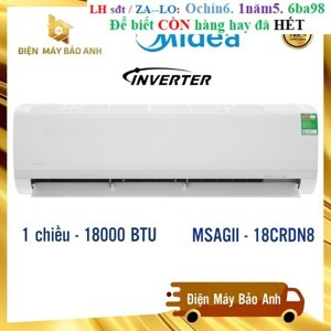 Điều hòa Midea Inverter 18000 BTU 1 chiều MSAGII-18CRDN8 gas R-32