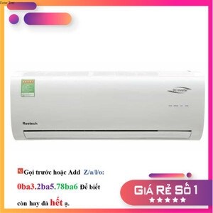 Điều hòa Reetech 9000 BTU 1 chiều Inverter RTV09 gas R-410A