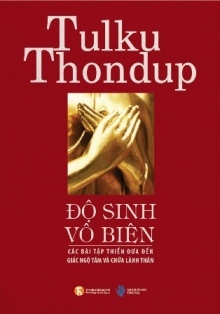 Độ sinh vô biên - Tulku Thondup