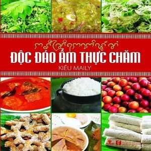 Độc Đáo Ẩm Thực Chăm