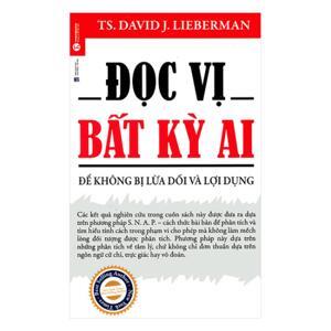 Đọc vị bất kỳ ai - TS. David J. Lieberman