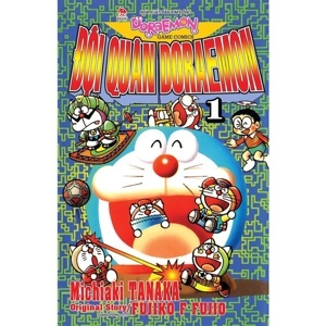 Đội quân Doraemon (Bộ 6 tập) - Tanaka Michiaki & Fujiko F. Fujio