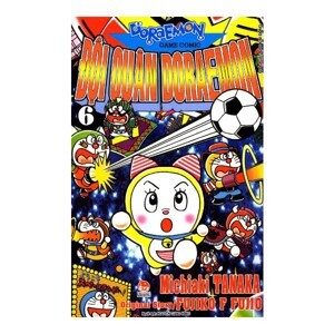 Đội Quân Doraemon (Tập 6)