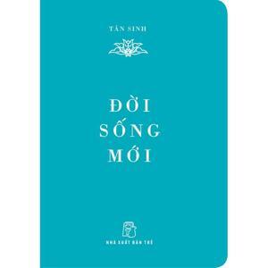 Đời sống mới - Tân Sinh