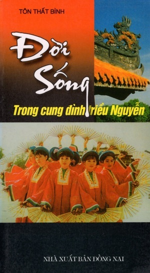 Đời Sống Trong Cung Đình Triều Nguyễn