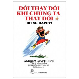 Đời thay đổi khi chúng ta thay đổi (T1) - Andrew Matthews