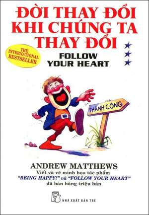 Đời thay đổi khi chúng ta thay đổi (T3) - Andrew Matthews