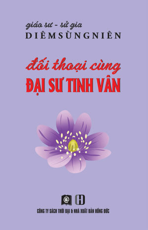 Đối Thoại Cùng Đại Sư Tinh Vân