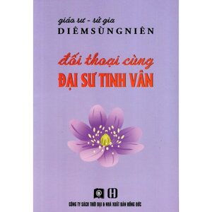 Đối Thoại Cùng Đại Sư Tinh Vân