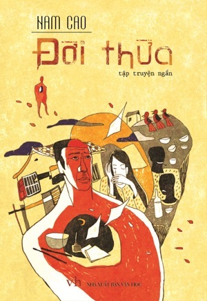 Đời Thừa - Tập Truyện Ngắn