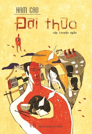 Đời Thừa - Tập Truyện Ngắn