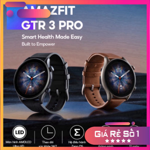 Đồng hồ Xiaomi Amazfit GTR 3 Pro