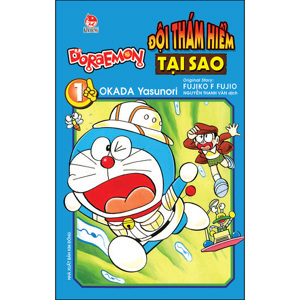 Doraemon - Đội Thám Hiểm Tại Sao - Tập 1