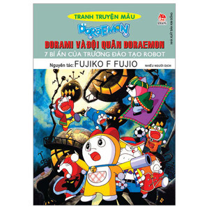 Dorami Và Đội Quân Doraemon - 7 Bí Ẩn Của Trường Đào Tạo Robot