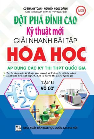 Đột Phá Đỉnh Cao Kỹ Thuật Mới Giải Nhanh Bài Tập Hóa Học Tập 2 Vô Cơ