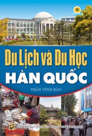 Du Lịch Và Du Học Hàn Quốc