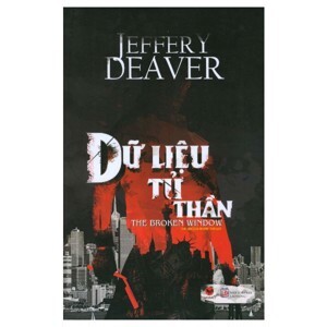 Dữ liệu tử thần - Jeffery Deaver