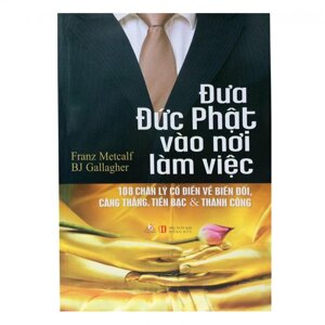 Đưa Đức Phật vào nơi làm việc