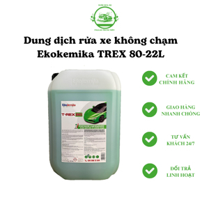 Dung dịch rửa xe không chạm Ekokemika T-Rex 80 - can 20L