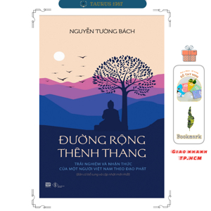 Đường Rộng Thênh Thang