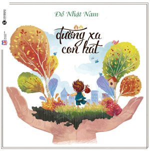 Đường xa con hát - Đỗ Nhật Nam