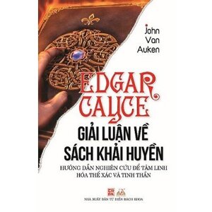 Giải luận về sách khải huyền - Edgar Cayce