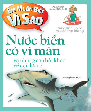 Em Muốn Biết Vì Sao: Nước Biển Có Vị Mặn