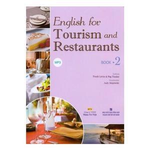 English for Tourism and Restaurants - Book 2 (Kèm CD)