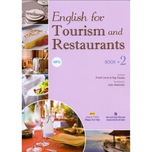 English for Tourism and Restaurants - Book 2 (Kèm CD)