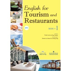 English For Tourism And Restaurants - Book 1 (Kèm 1 CD)