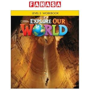 Explore Our World 5: Workbook