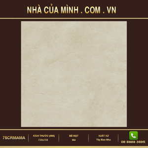 Gạch nhập khẩu Tây Ban Nha 75CRMAMA