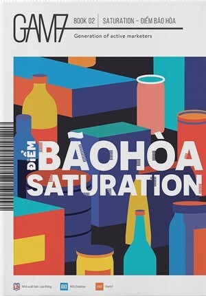 GAM7 Book No 2: Saturation - Điểm Bão Hòa