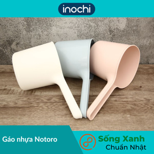 Gáo nhựa Notoro Inochi