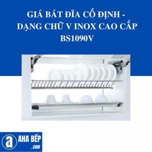 Giá bát đĩa cố định Inox dạng chữ V BossEU BS1090V