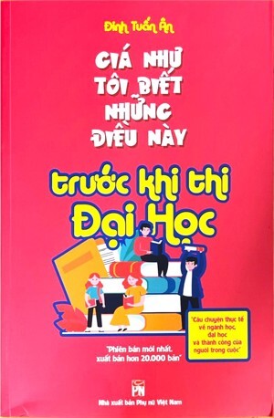 Giá như tôi biết những điều này.. trước khi thi đại học