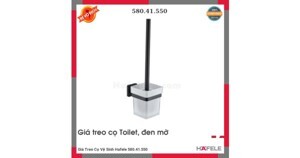 Giá treo cọ toilet Hafele 580.41.550