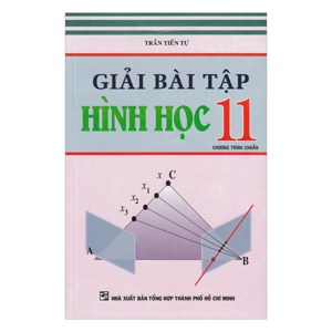 Giải Bài Tập Hình Học Lớp 11 (Chương Trình Chuẩn)