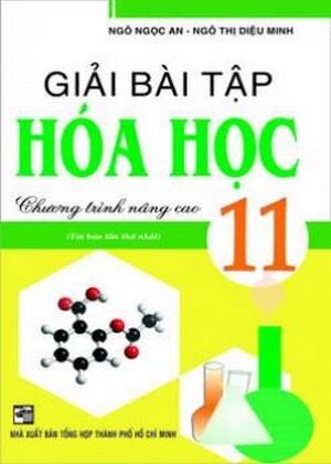 Giải bài tập Hóa học 11 nâng cao