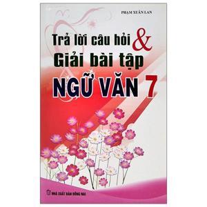 Giải bài tập Ngữ văn 7