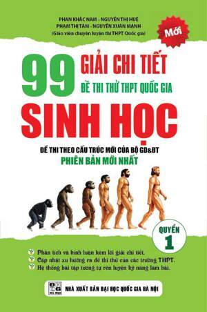 Giải Chi Tiết 99 Đề Thi Thử THPT Quốc Gia Sinh Học Quyển 1