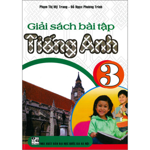 Giải Sách Bài Tập Tiếng Anh Lớp 3