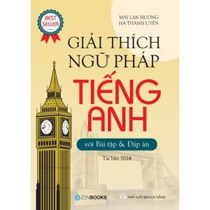 Giải Thích Ngữ Pháp Tiếng Anh Với Bài Tập Và Đáp Án