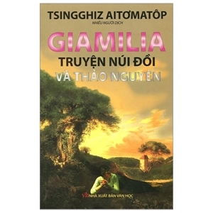 Giamilia truyện núi đồi và thảo nguyên