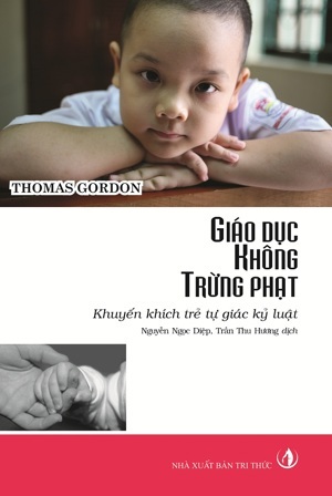 Giáo dục không trừng phạt - Thomas Gordon