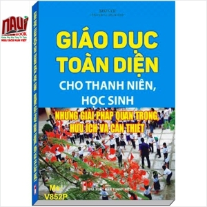 Giáo dục toàn diện cho thanh niên, học sinh