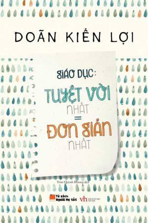 Giáo Dục: Tuyệt Vời Nhất = Đơn Giản Nhất